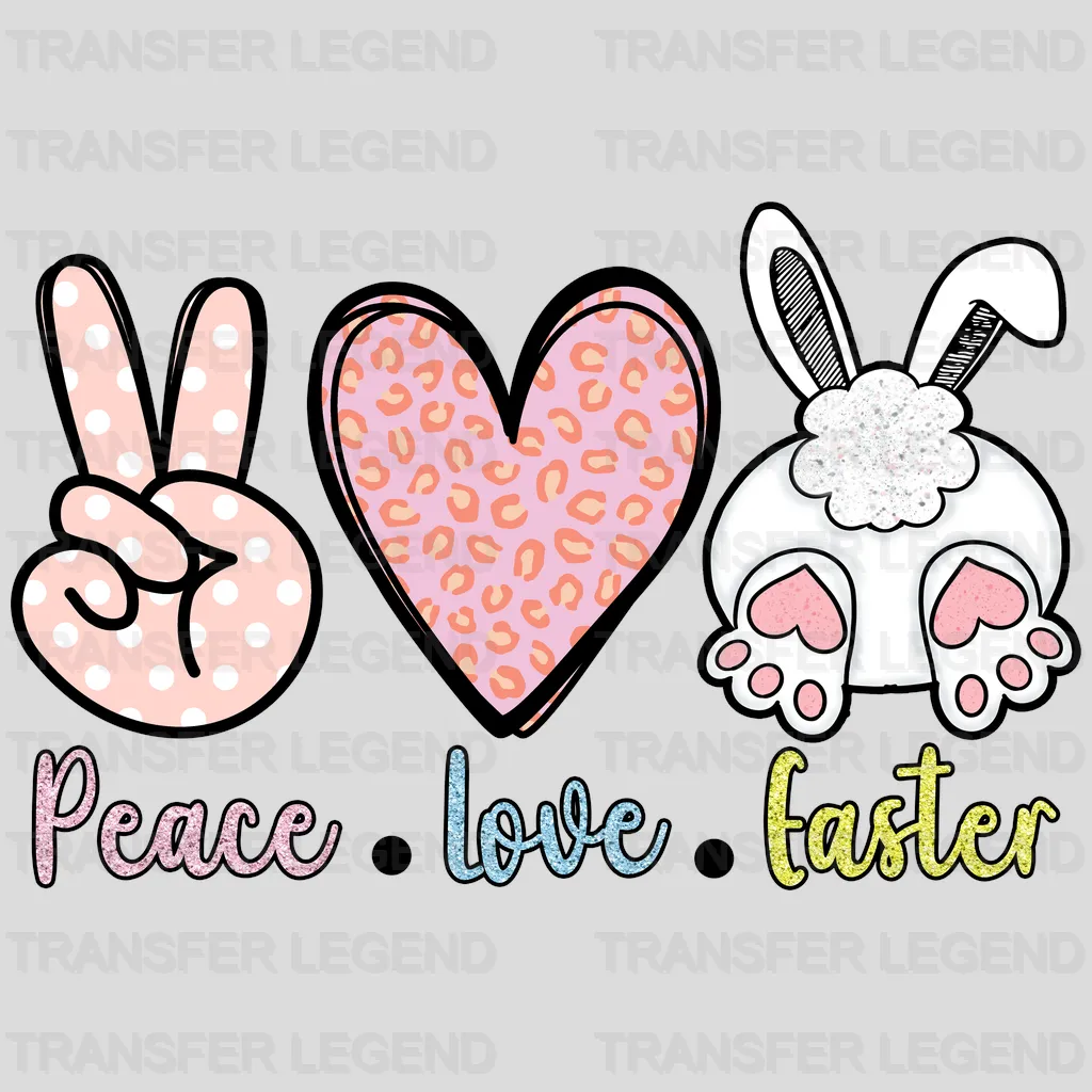 Peace Love Easter Design - DTF heat transfer - transferlegend