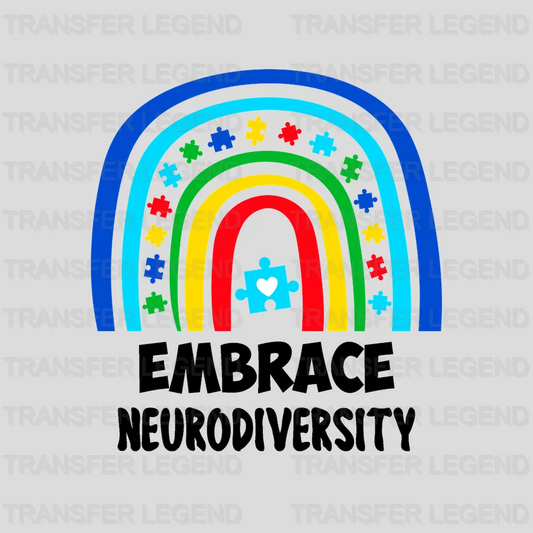 Embrace Neurodiversity Rainbow Autim Awareness Design - DTF heat transfer - transferlegend