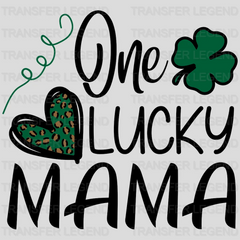 One Lucky Mama St. Patrick's Day Design - DTF heat transfer - transferlegend