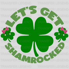 Let's Get Shamrocked St. Patrick's Day Design - DTF heat transfer - transferlegend