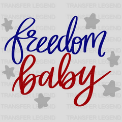 Freedom Baby DTF Transfer - transferlegend