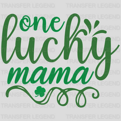 One Lucky Mama St. Patrick's Day Design - DTF heat transfer - transferlegend