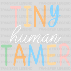 Tiny Human Tamer 100 Days Of School Design - DTF heat transfer - transferlegend