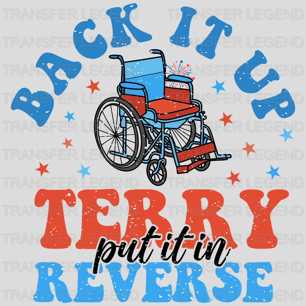 Back It Up Terry Put It In Reverse DTF Transfer - transferlegend