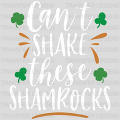 Can't Shake These Shamrocks St. Patrick's Day Design - DTF heat transfer - transferlegend