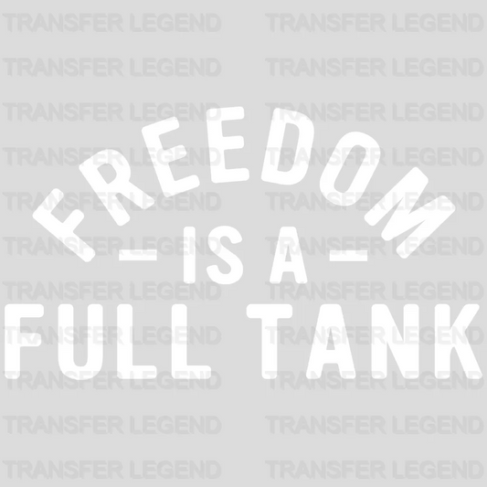 Freedom Is A Full Tank - Motocycle Design DTF Heat Transfer - transferlegend