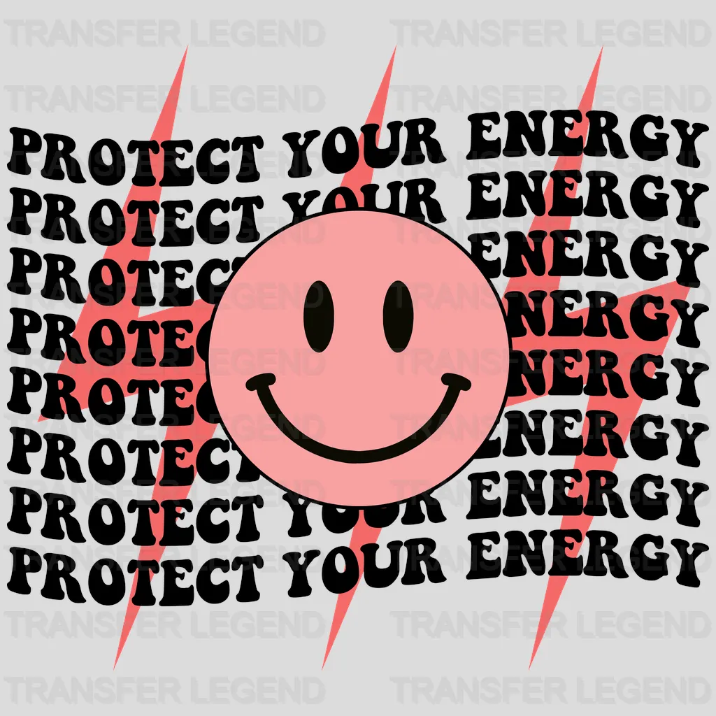 Protect Your Energy - Retro Summer - Good Vibes - Retro Smiley - Aesthetic Retro Design - DTF heat transfer - transferlegend