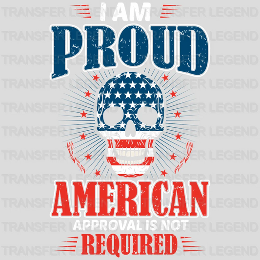 I Am Proud - Patriot Design DTF Heat Transfer - transferlegend