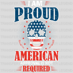 I Am Proud American - Patriot Design DTF Heat Transfer - transferlegend