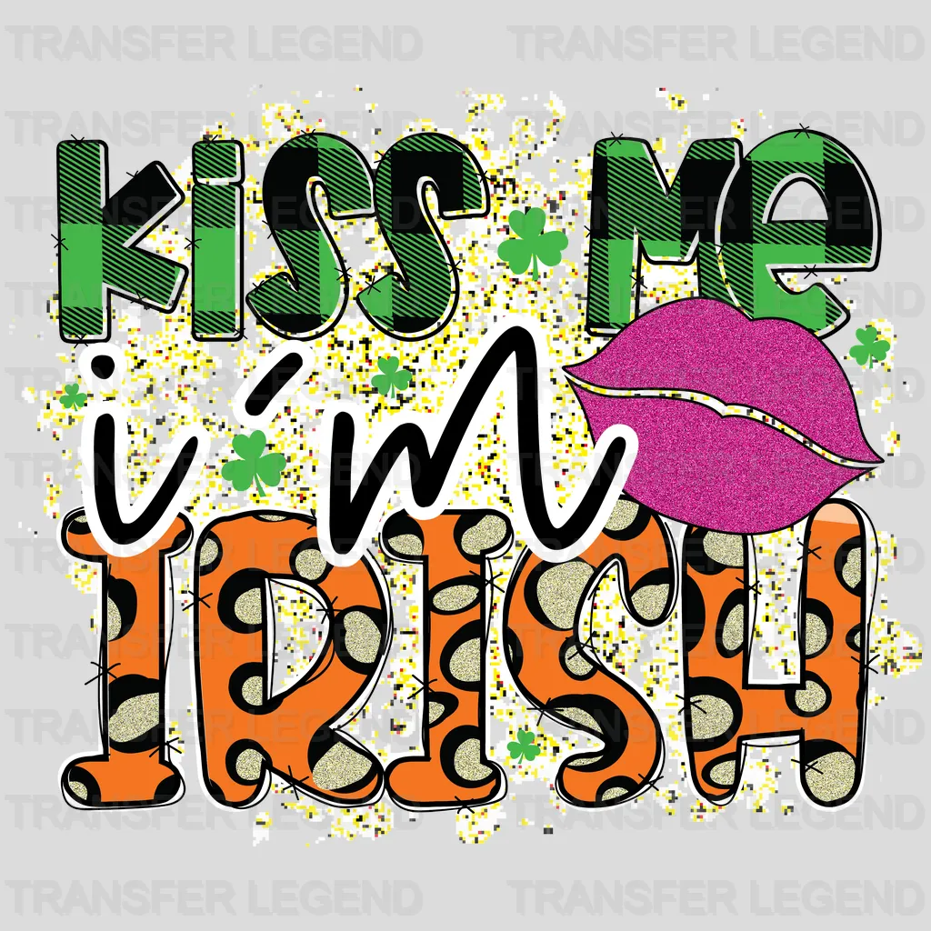 Kiss Me I'm Irish St. Patrick's Day Design - DTF heat transfer - transferlegend