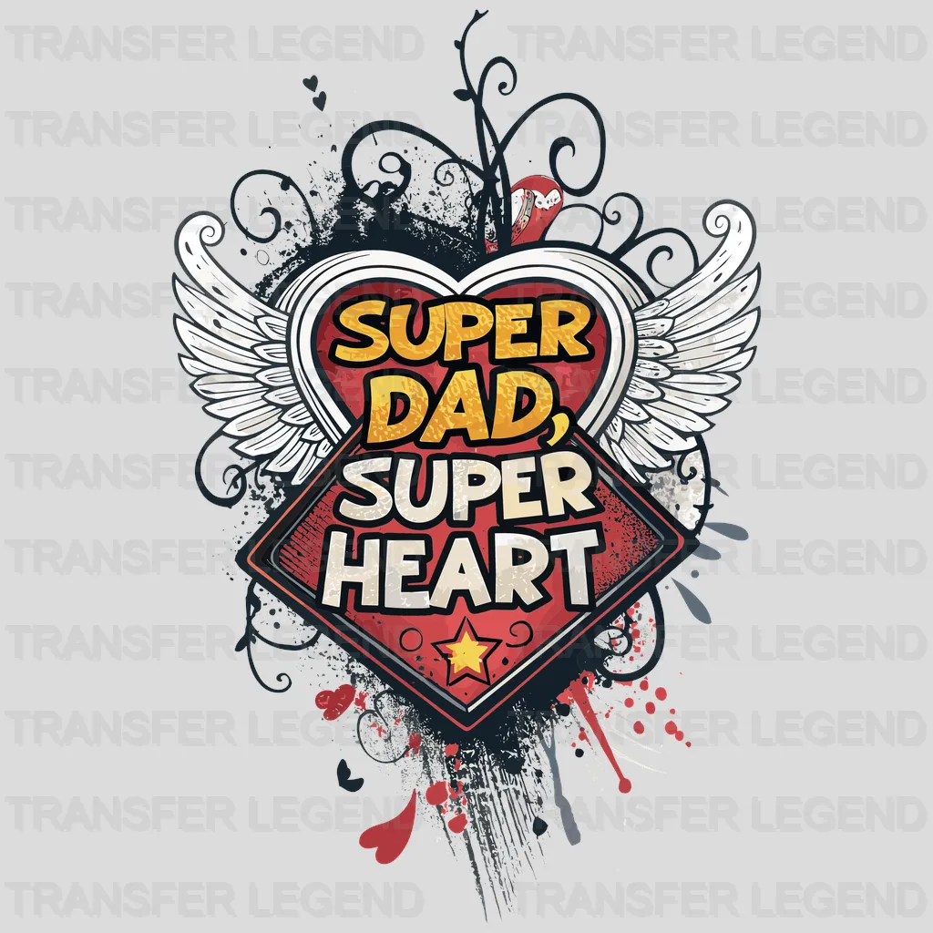 Super Dad Super Heart Fathers Day Design - DTF Heat Transfers - transferlegend