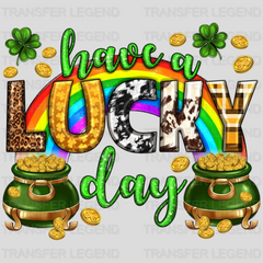 Have A Lucky Day St. Patrick's Day Design - DTF heat transfer - transferlegend