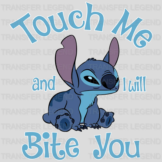 Stitch Touch Me And I Will Bite You Design - DTF heat transfer - transferlegend