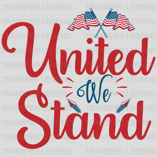 United We Stand DTF Transfer - transferlegend