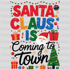 Santa Is Coming Christmas design - DTF Heat Transfer - transferlegend