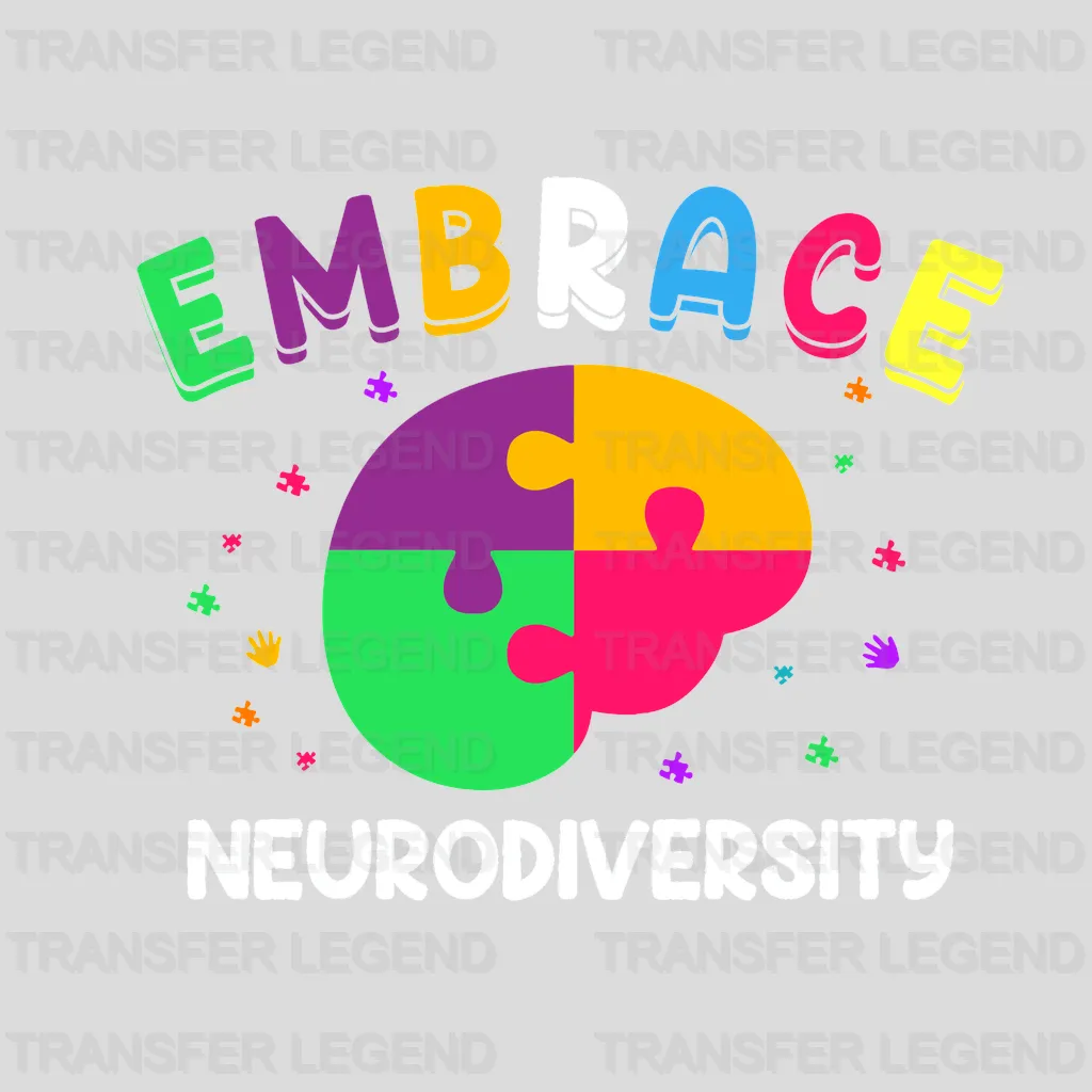 Embrace Neurodiversity Design - DTF heat transfer - transferlegend