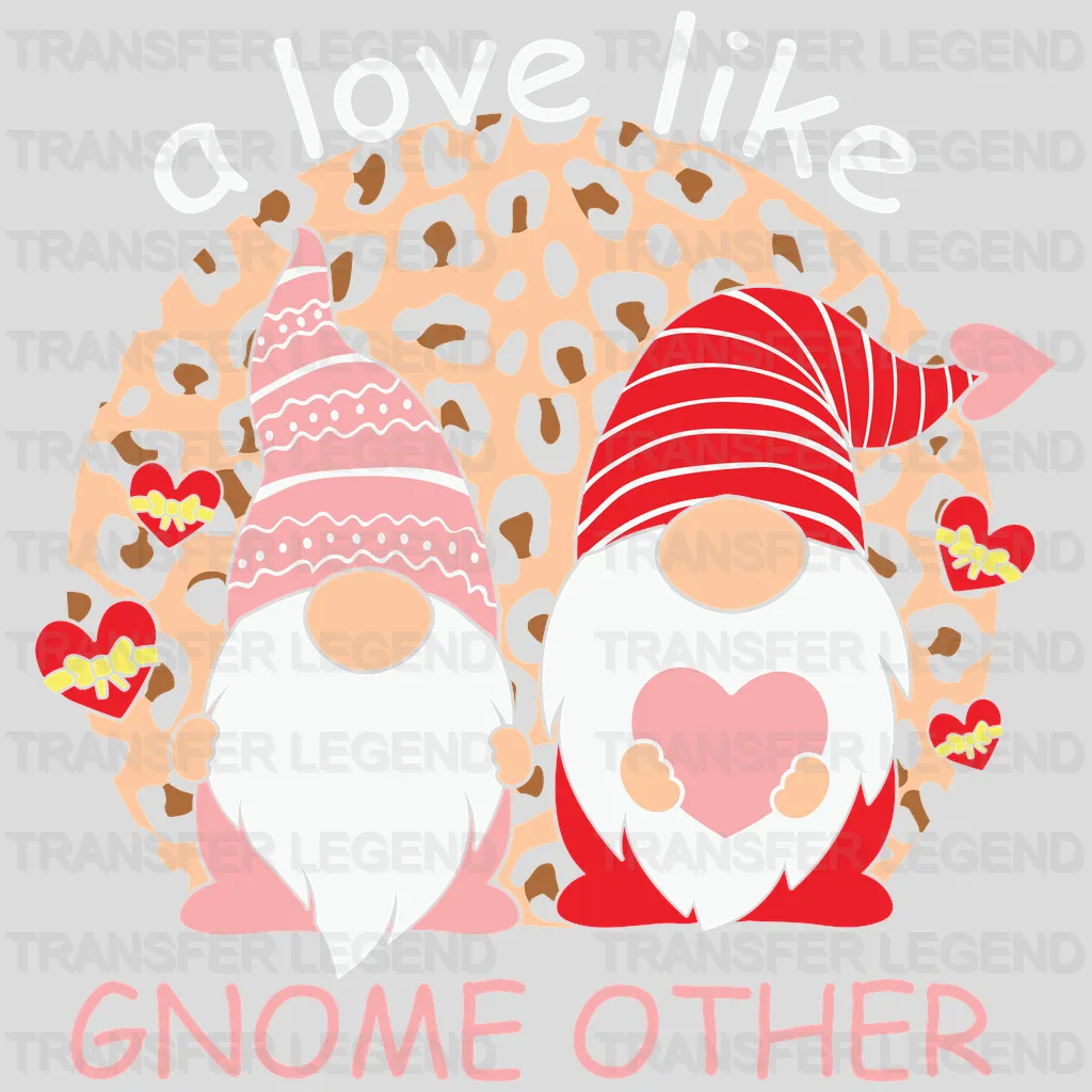 A LOVE LIKE GNOME OTHER - DTF heat transfer - transferlegend