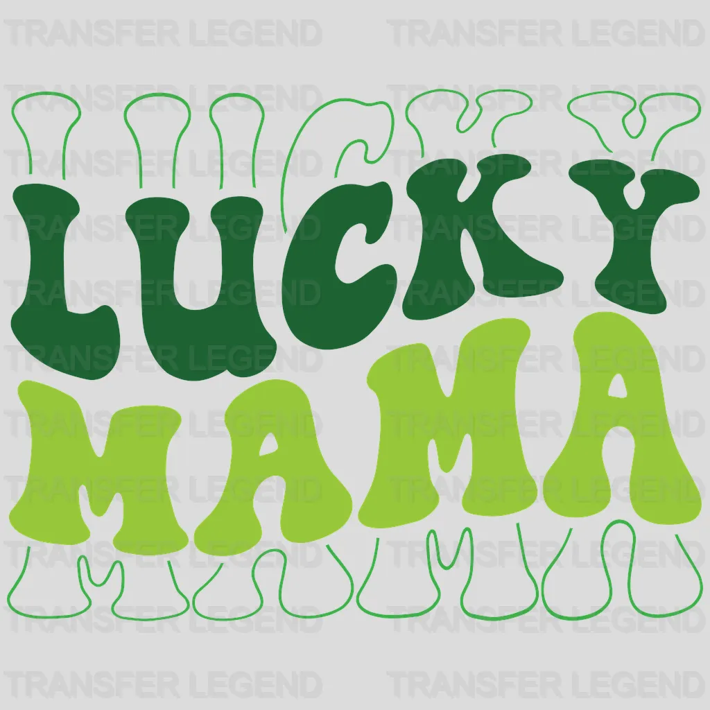 Lucky Mama St. Patrick's Day Design - DTF heat transfer - transferlegend