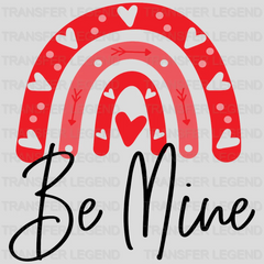 Be Mine Valentine's Day Design - DTF heat transfer - transferlegend