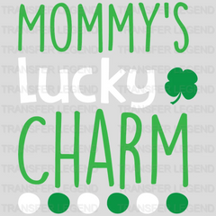 Mommy's Lucky Charm St. Patrick's Day Design - DTF heat transfer - transferlegend