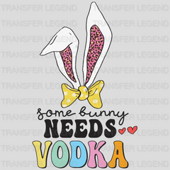 Some Bunny Needs Vodka Easter Design - DTF heat transfer - transferlegend