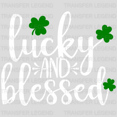 Lucky And Blessed St. Patrick's Day Design - DTF heat transfer - transferlegend