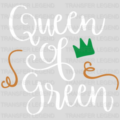 Queen Of Green St. Patrick's Day Design - DTF heat transfer - transferlegend