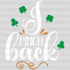 I Pinch Back St. Patrick's Day Design - DTF heat transfer - transferlegend