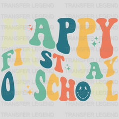 Happy First Day Of School Retro Design - DTF heat transfer - transferlegend