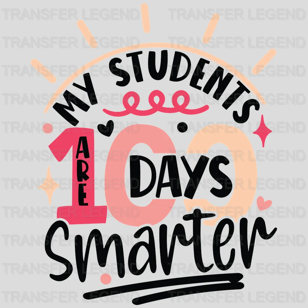 Red To Yellow My Students 100 Days Smarter - DTF heat transfer - transferlegend