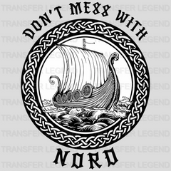 Don't Mess With Nord Nordic Design - DTF Heat Transfer - transferlegend