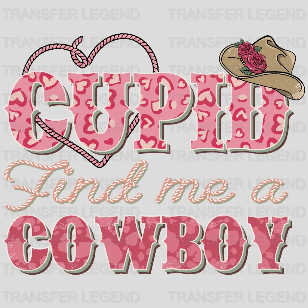 FIND ME A COWBOY CUPID - DTF heat transfer - transferlegend