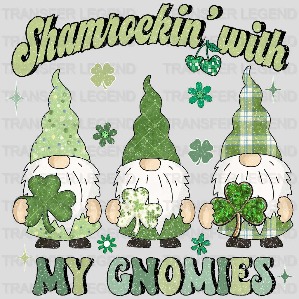 Shamrockin' With My Gnomies St. Patrick's Day Design - DTF heat transfer - transferlegend