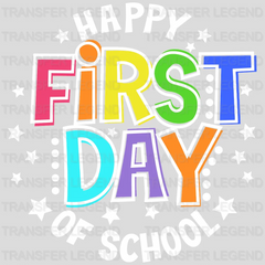 Happy First Day Of School 100 Days Of School Design - DTF heat transfer - transferlegend