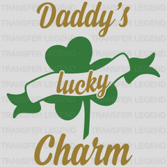 Daddy's Lucky Charm St. Patrick's Day Design - DTF heat transfer - transferlegend