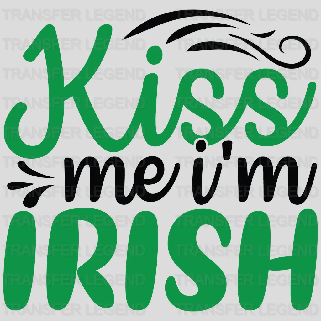 Kiss Me I'm Irish St. Patrick's Day Design - DTF heat transfer - transferlegend