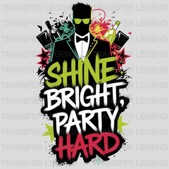 Shine Bright Party Design - DTF Heat Transfer - transferlegend