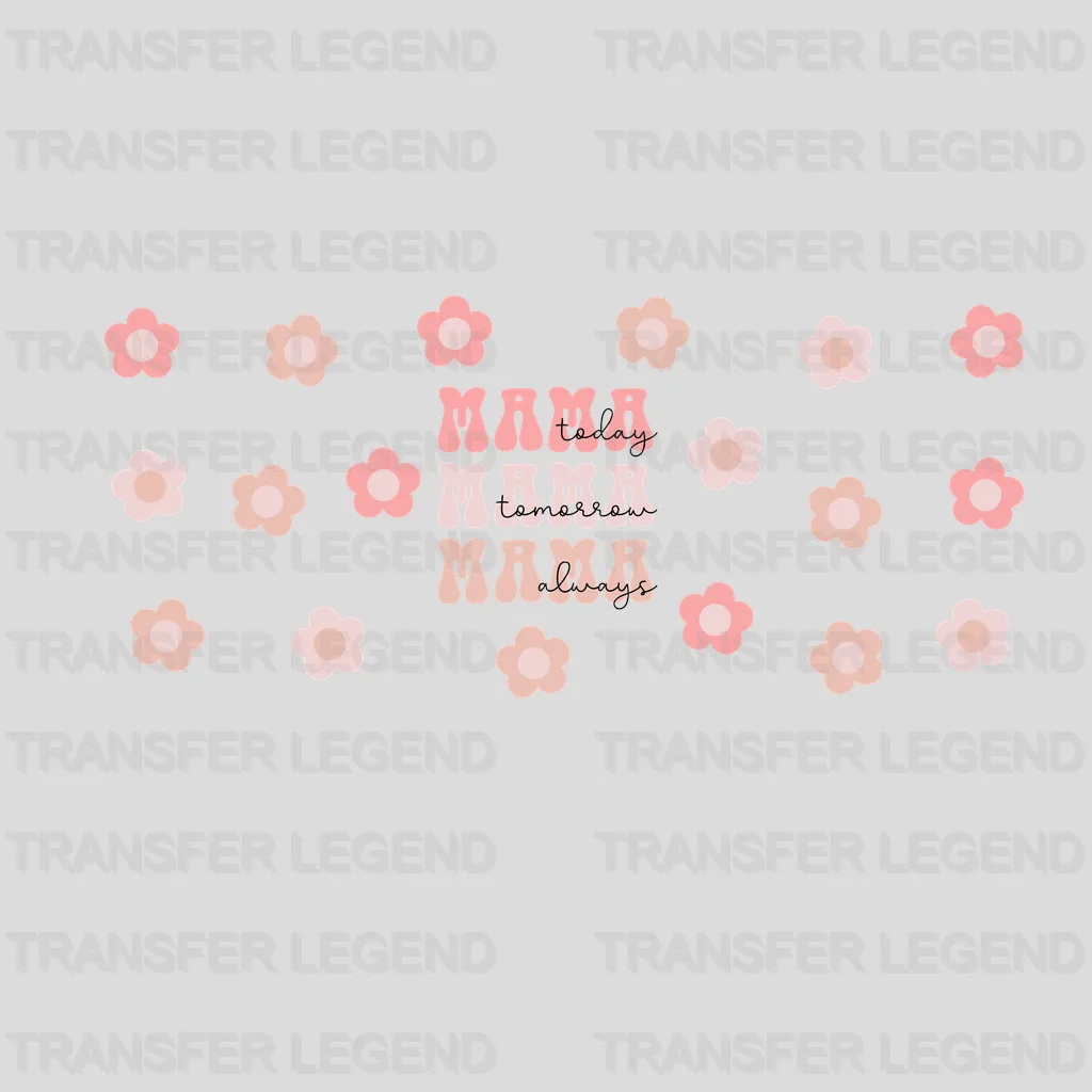 Mama Mother's Day UV DTF Transfer Cup Wrap UV DTF Sticker - transferlegend