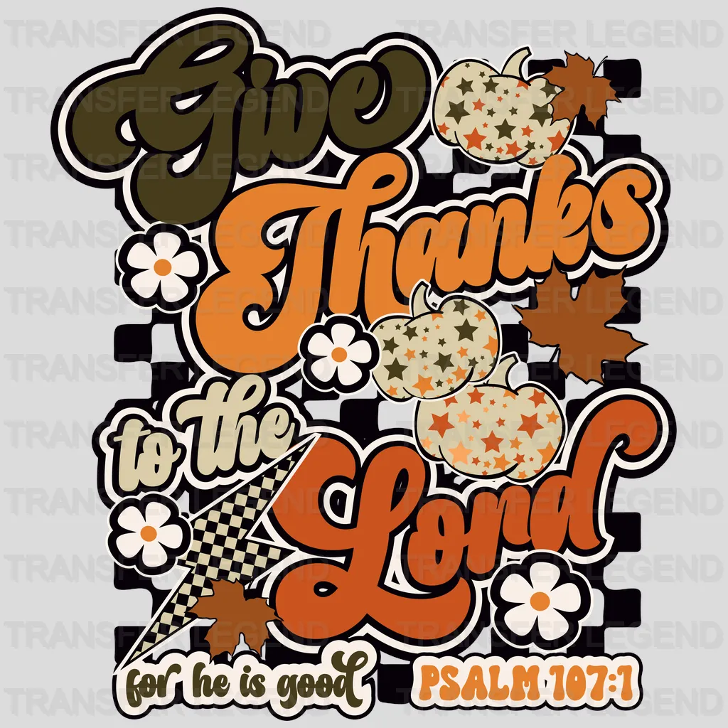 GIVE THANKS THANKSGIVING  Design - DTF heat transfer - transferlegend