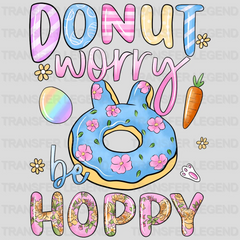 Donut Worry Be Hoppy Easter Design - DTF heat transfer - transferlegend