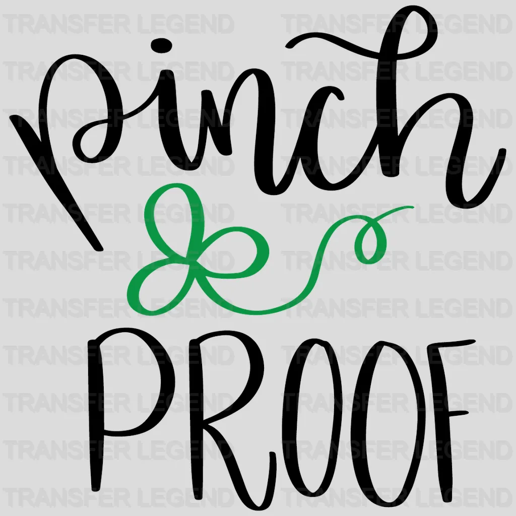 Pinch Proof St. Patrick's Day Design - DTF heat transfer - transferlegend