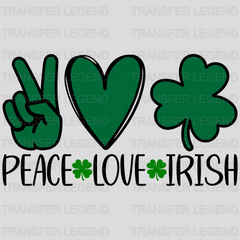 Peace Love Irish St. Patrick's Day Design - DTF heat transfer - transferlegend