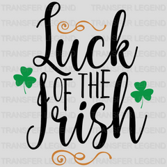 Luck Of The Irish St. Patrick's Day Design - DTF heat transfer - transferlegend