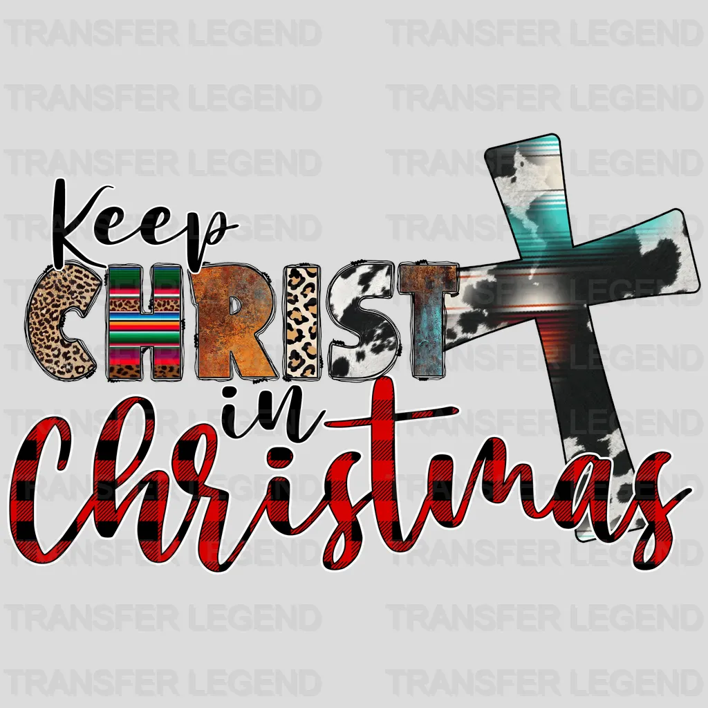 KEEP CHRIST IN Christmas Design - DTF heat transfer - transferlegend