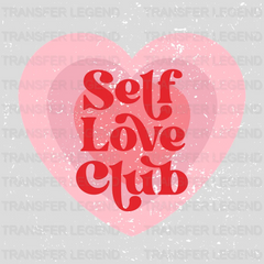 Self Love Club Retro Valentines Day Design - DTF heat transfer - transferlegend