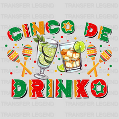 Cinco De Drinko - Cinco De Mayo DTF heat transfer - transferlegend