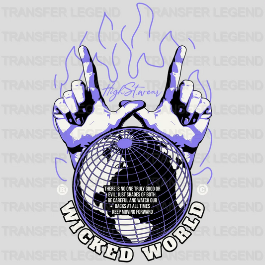 Wicked World Streetwear Design - DTF Heat Transfer - transferlegend