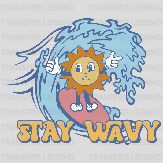 Stay Wavy Sun DTF Transfer - transferlegend