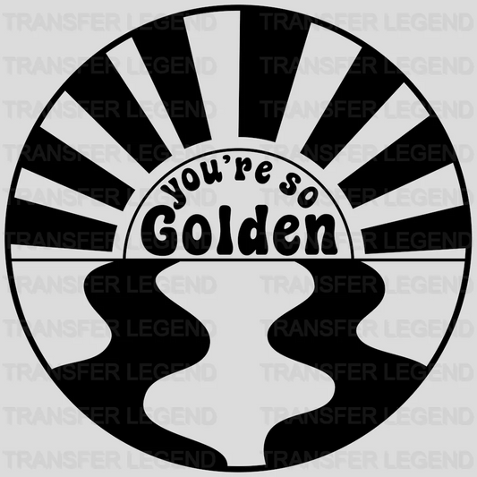 You're So Golden Harry Styles Design - DTF heat transfer - transferlegend