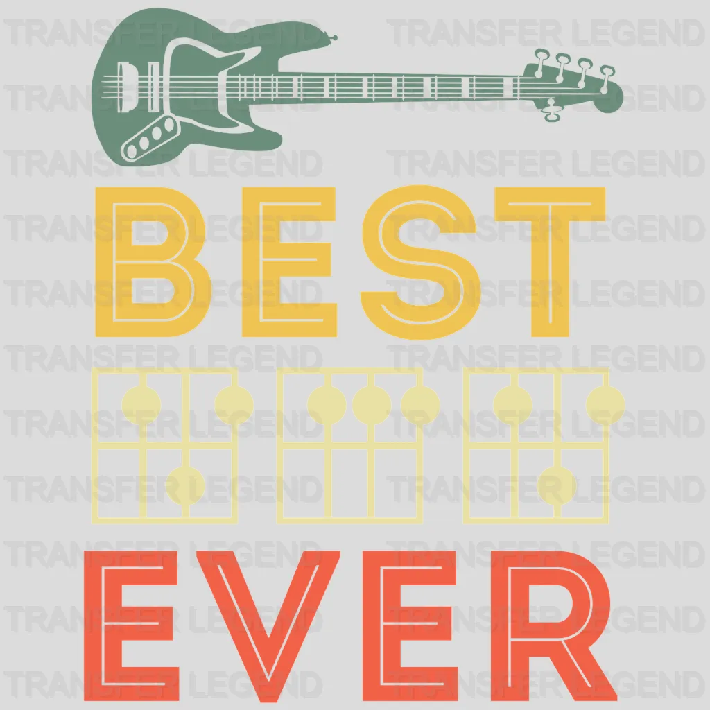 Best Dad Ever Guitar Design - DTF heat transfer - transferlegend